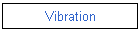 Vibration